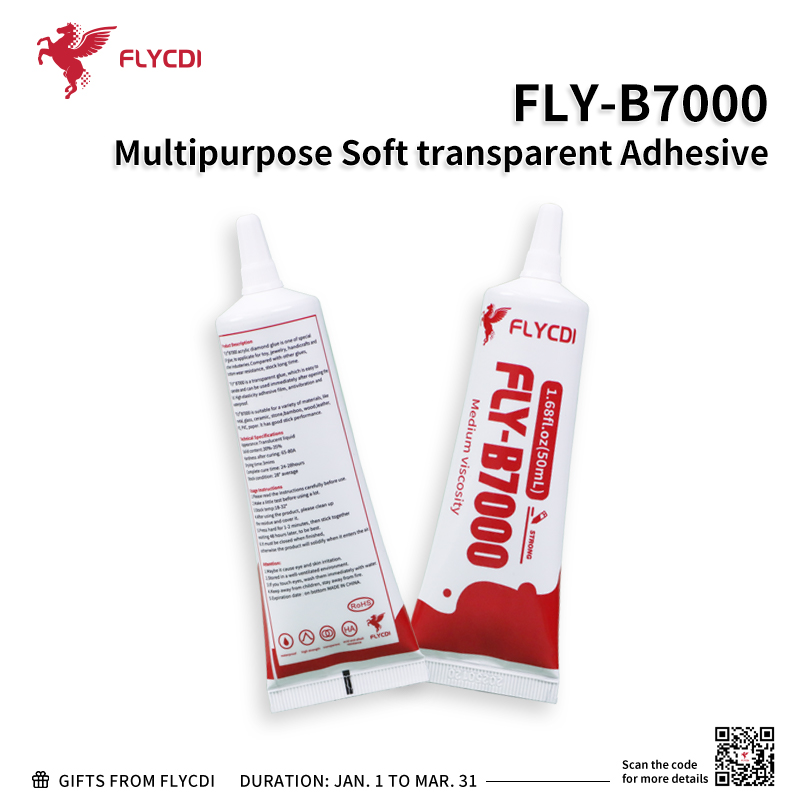 FLY-B7000 Multipurpose Soft transparent Adhesive